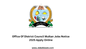 Office Of District Council Multan Jobs Notice 2025 Apply Online