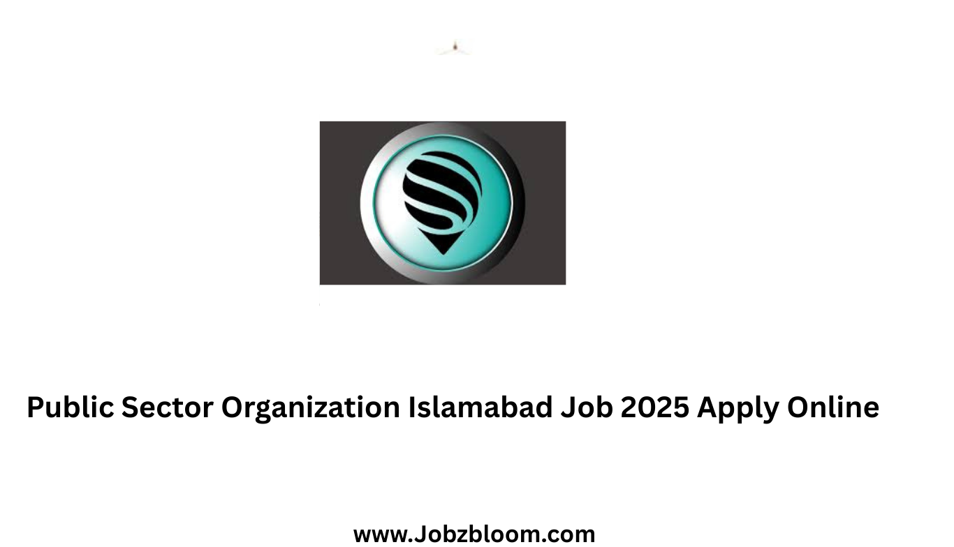 Public Sector Organization Islamabad Job 2025 Apply Online