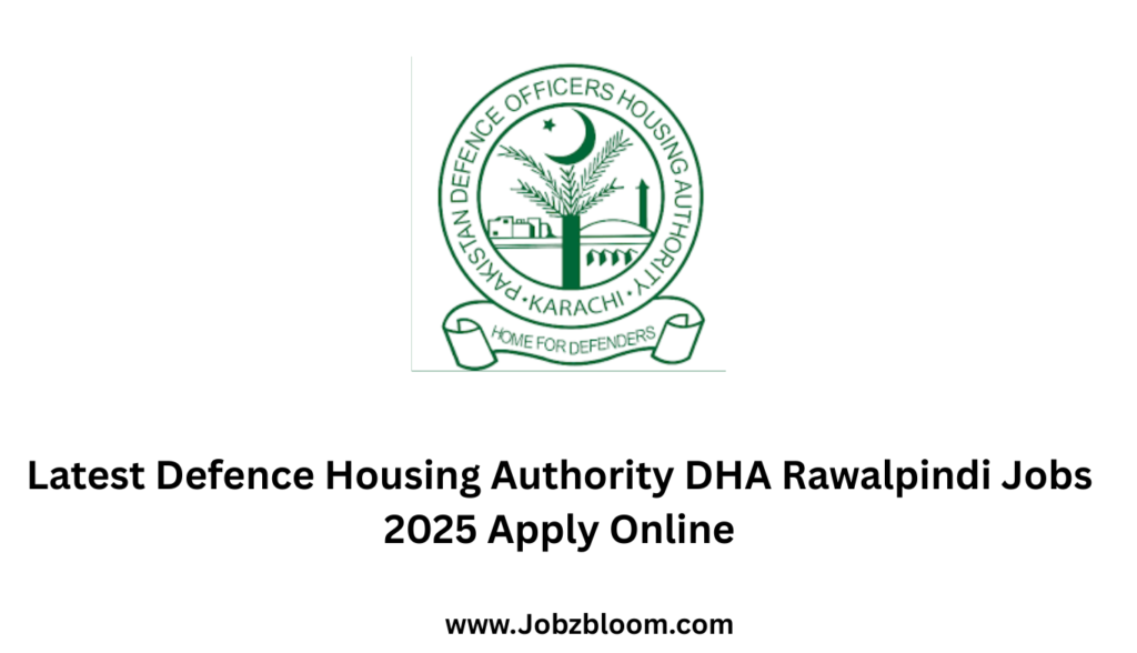Latest Defence Housing Authority DHA Rawalpindi Jobs 2025 Apply Online